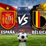 España vs. Bélgica